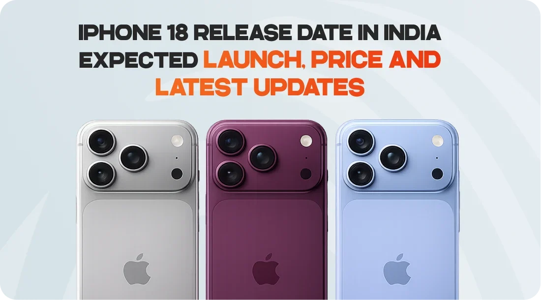 Apple iPhone 18 Launch Timeline Industry Leaks And Release Expectations